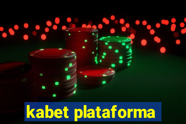 kabet plataforma